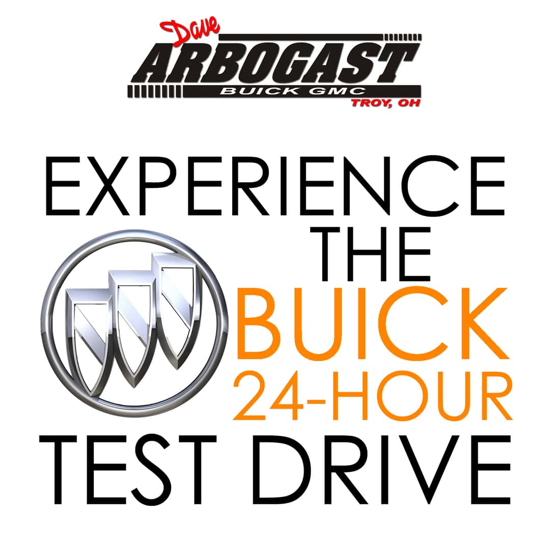 Experience the Buick 24 Hour Test Drive Dave Arbogast