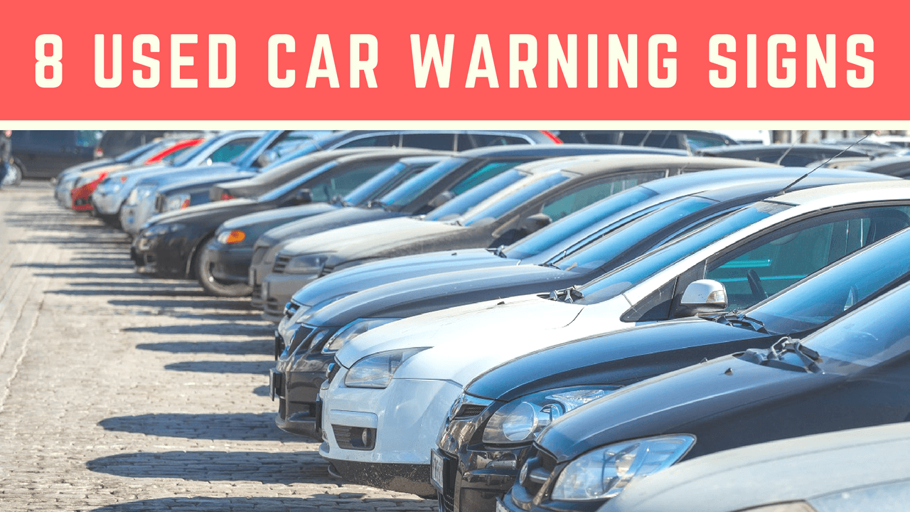 8 used car warning signs don�t buy a lemon Toyota of