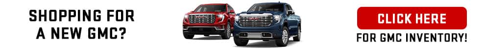 Shopping for a new GMC? Click here to shop Coyle GMC