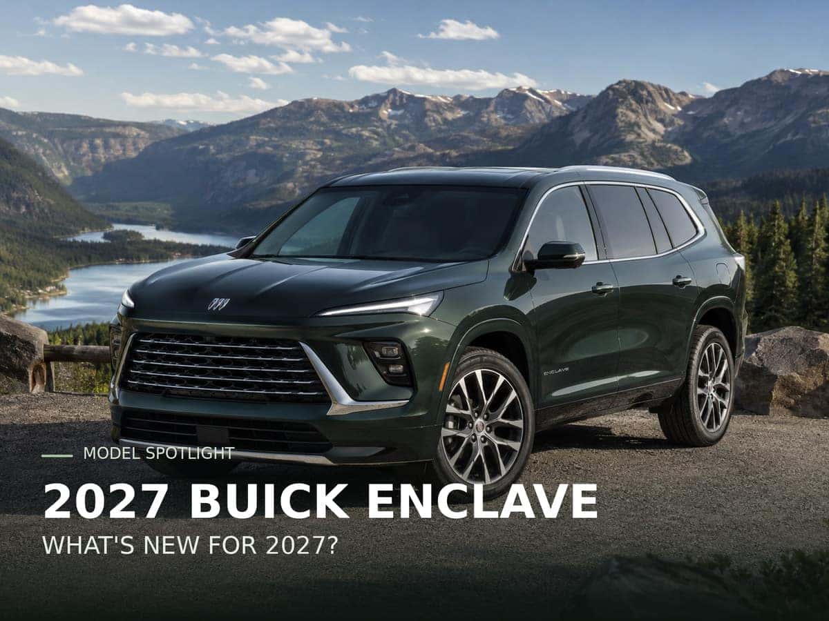 Secure Enclave Part What's New On The 2027 Buick Enclave? | Dave Arbogast