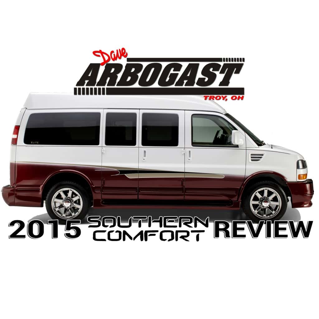 2015 Southern Comfort Elite Van Review Dave Arbogast