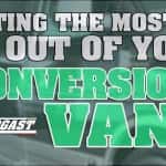 Getting the most out of your conversion van