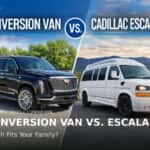 Conversion Van vs. Cadillac Escalade