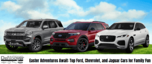 Top Ford, Chevrolet, and Jaguar Cars for Family Fun at Denooyer group in Kalamazoo, MI
