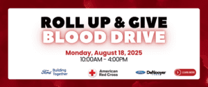 Roll Up & Give Blood Drive at DeNooyer Ford in Vicksburg, MI