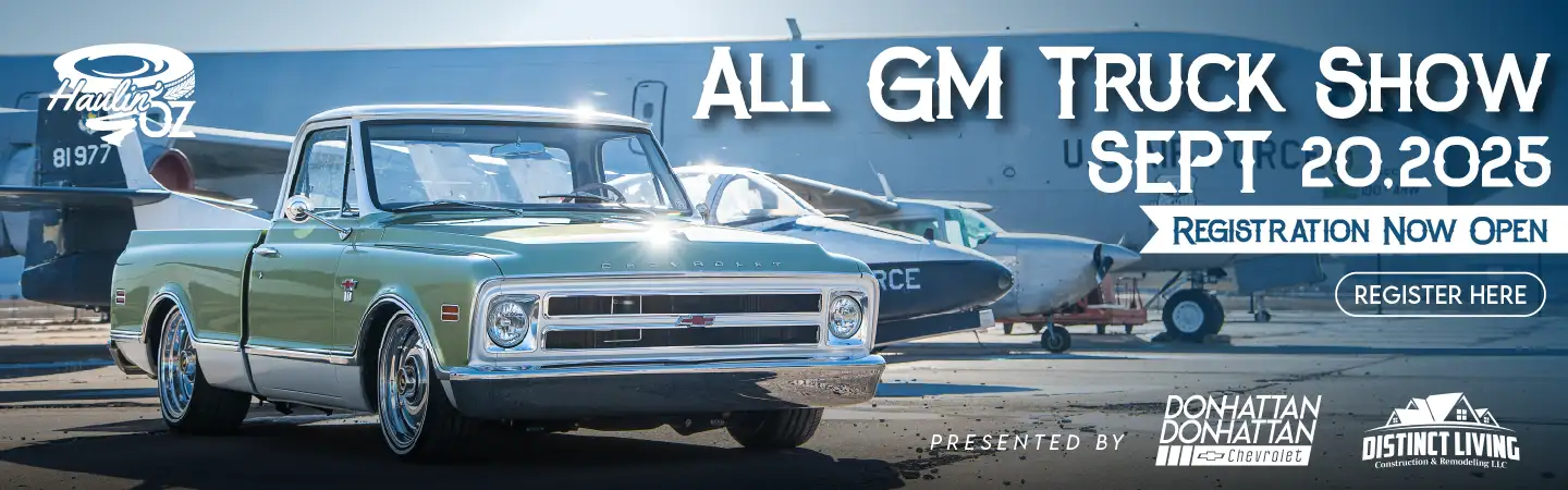 Haulin' Oz All-GM Truck Show on September 20, 2025 presented by Don Hattan Chevrolet and Distinct Living Construction and Remodeling LLC. Registration is now open!