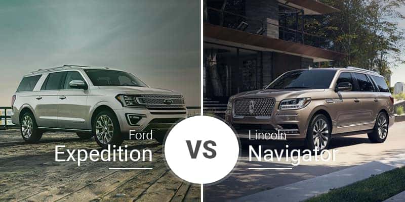 Ford Expedition Vs Lincoln Navigator