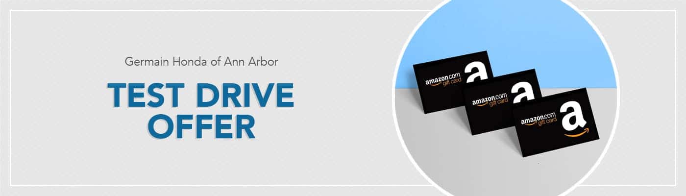 Germain Honda of Ann Arbor Test Drive Offer