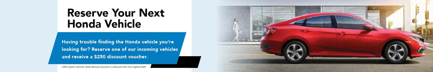 It's On The Way Reserve Today - Germain Honda of Ann Arbor