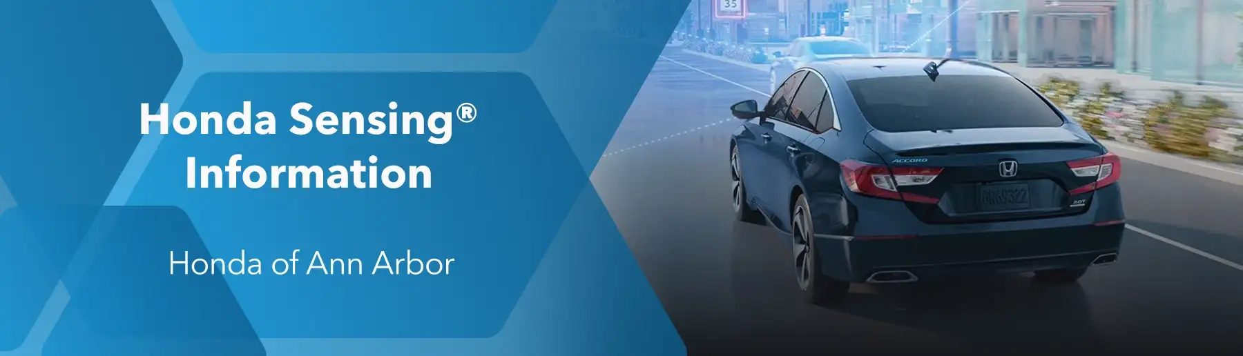 Honda Sensing® Driver Technology
