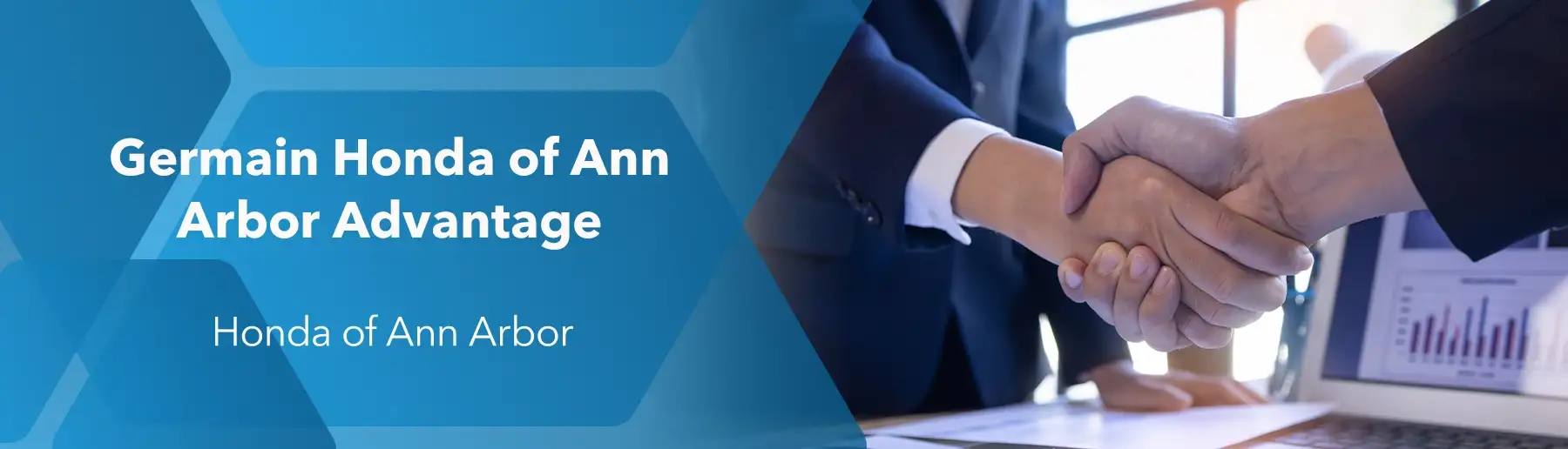 The Germain Honda of Ann Arbor Advantage at Germain Honda of Ann Arbor