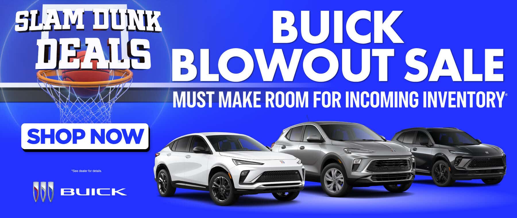 Buick Blow Out Sale! Must Make Room for Incoming Inventory