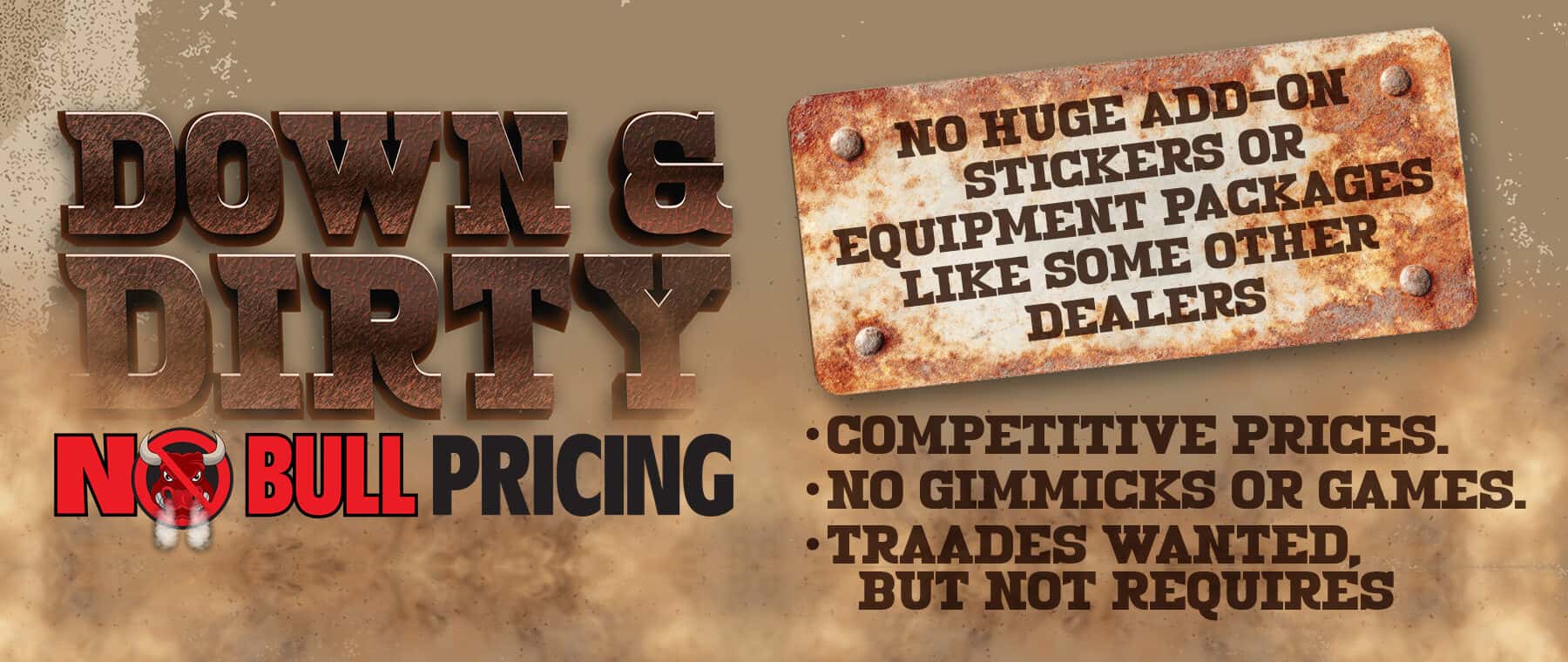 GC-316-0825-Down---Dirty-No-Bull-Pricing-Sales-Event_web-banners_v2