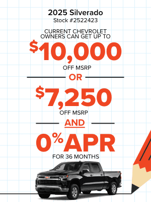 Up to $10,000 Off MSRP On 2025 Silverados & More! 