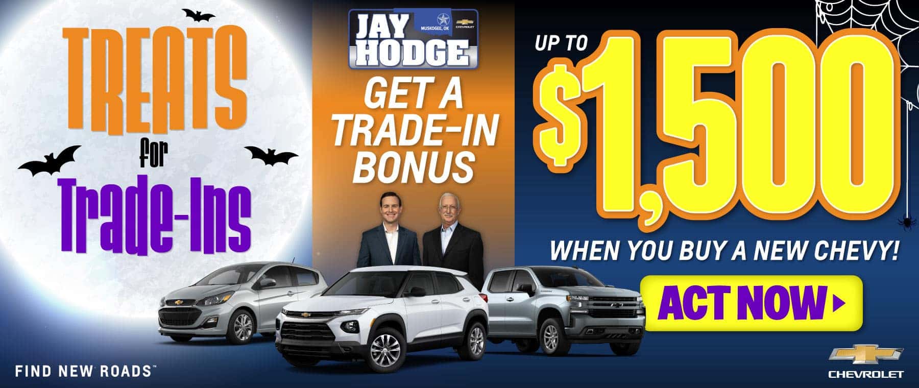 $1500 Trade In Bonus with the purchase of a New Chevrolet - ACT NOW