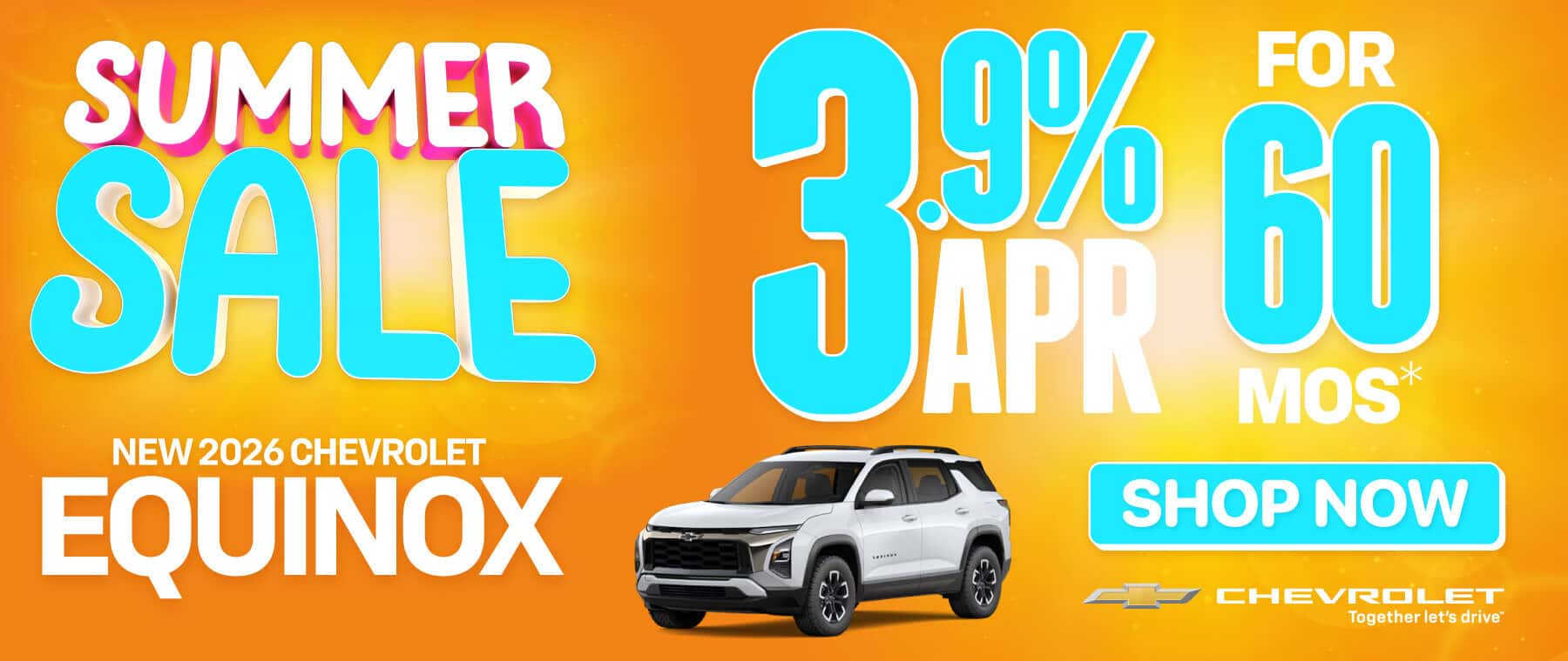 New 2026 Chevrolet Equinox 3.9% APR for 60 Months*