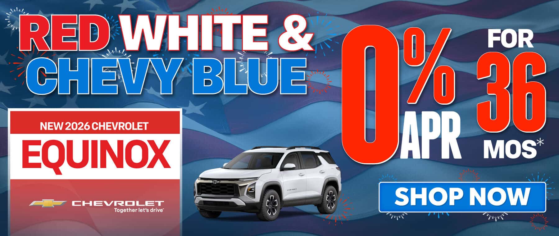 New 2026 Chevrolet Equinox 0% APR for 36 Months*