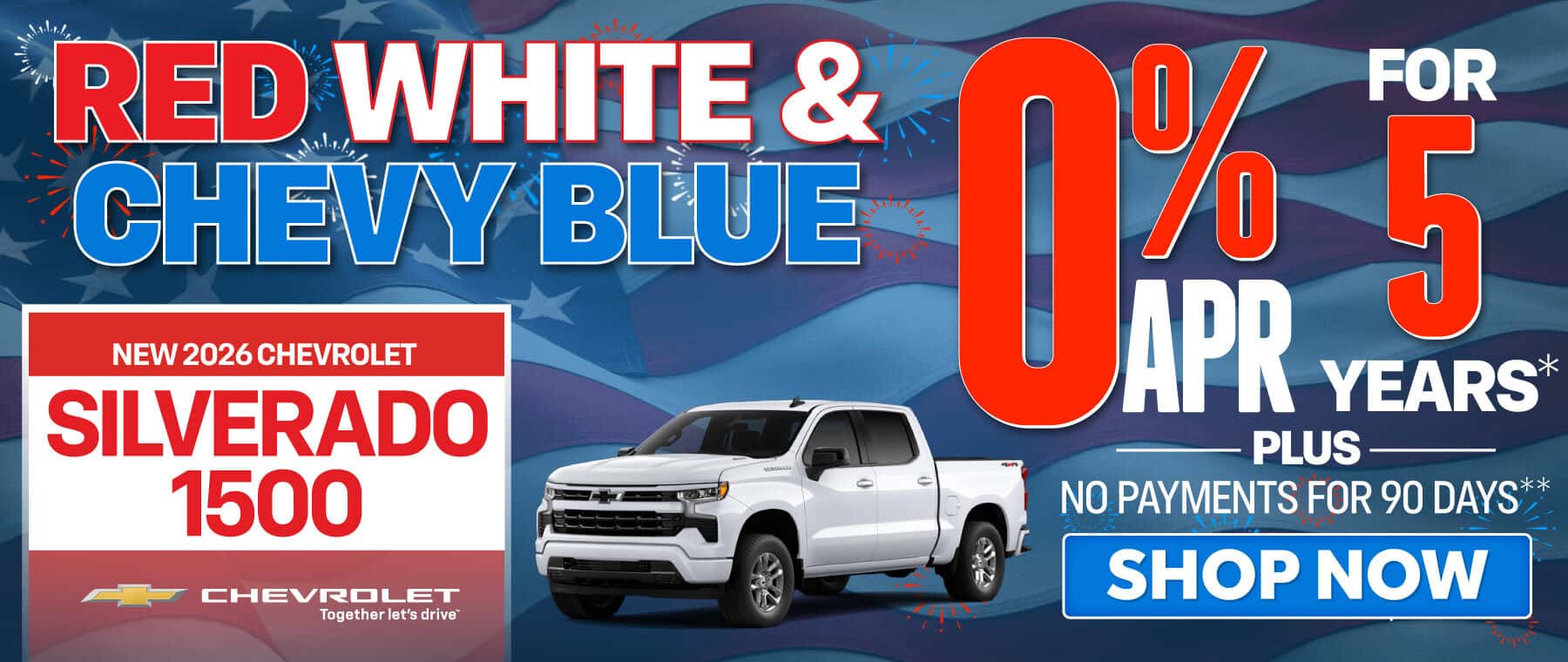 New 2026 Chevrolet Silverado 1500 "0% APR for 5 years* PLUS, NO PAYMENTS FOR 90 DAYS*"