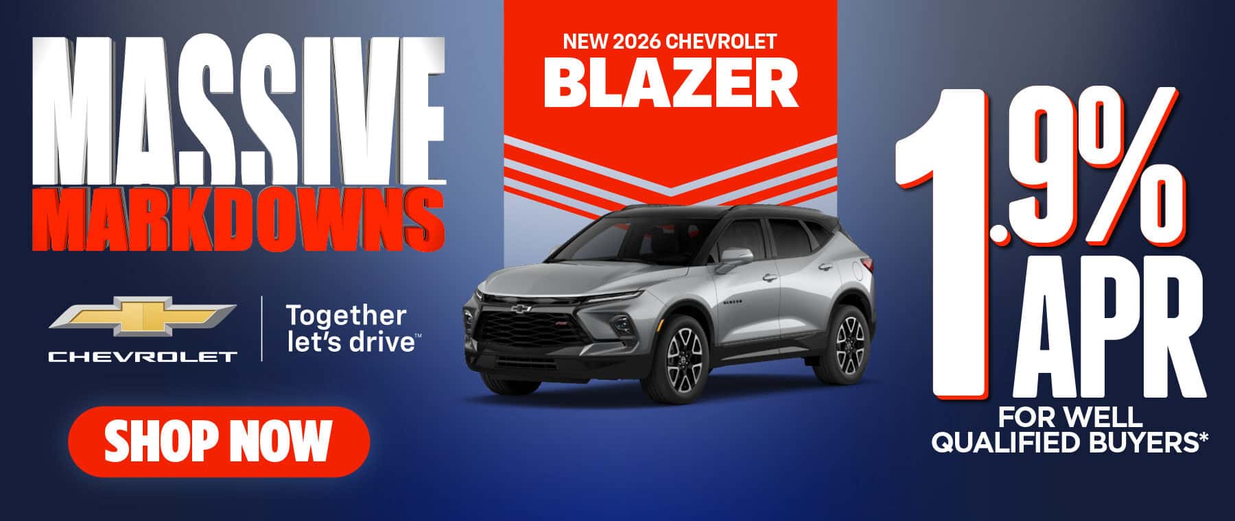 New 2026 Chevrolet Blazer 1.9% APR for well-qualified buyers.*