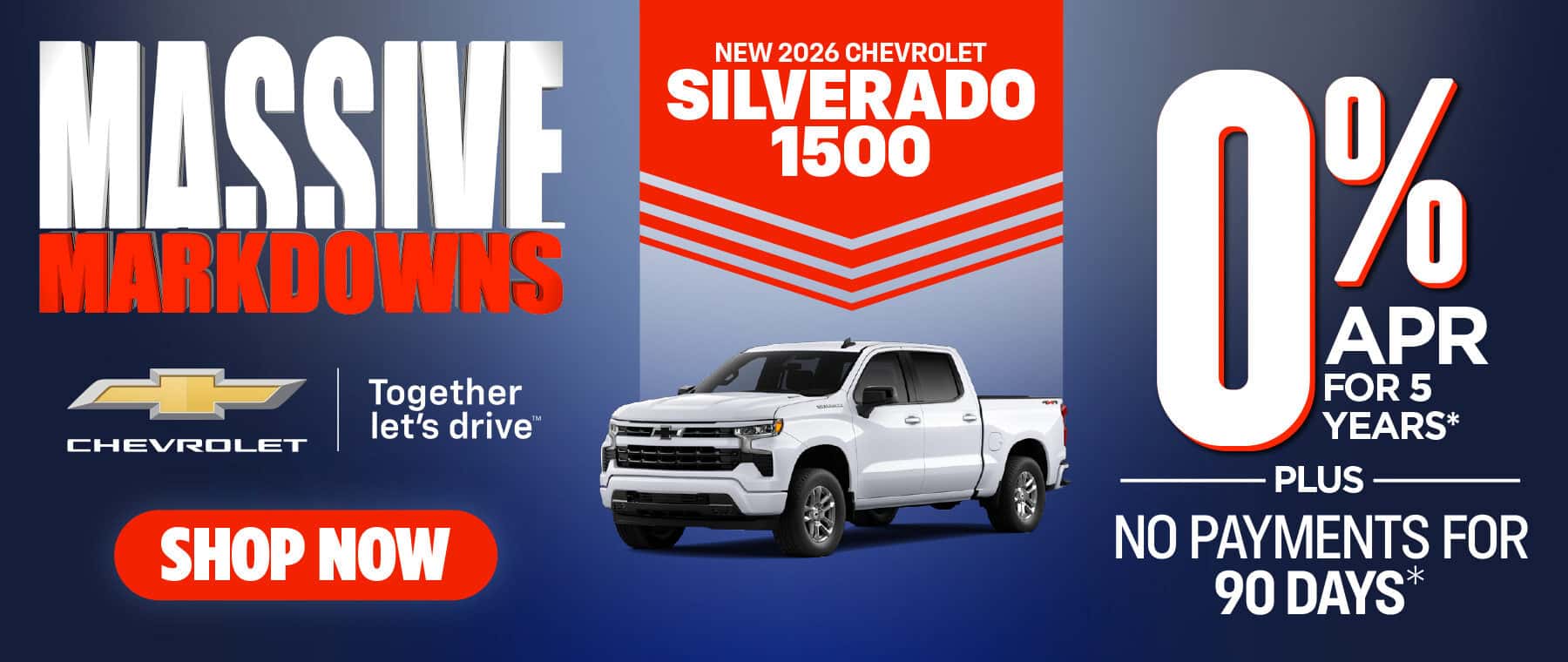 New 2026 Chevrolet Silverado 1500 "0% APR for 5 years* PLUS, NO PAYMENTS FOR 90 DAYS*"