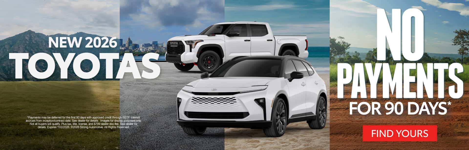New 2026 Toyotas No Payments for 90 Days*