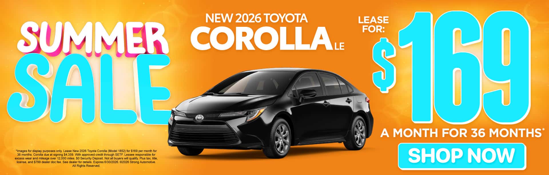 NEW 2026 TOYOTA COROLLA LE "$169/mo for 36 months* "