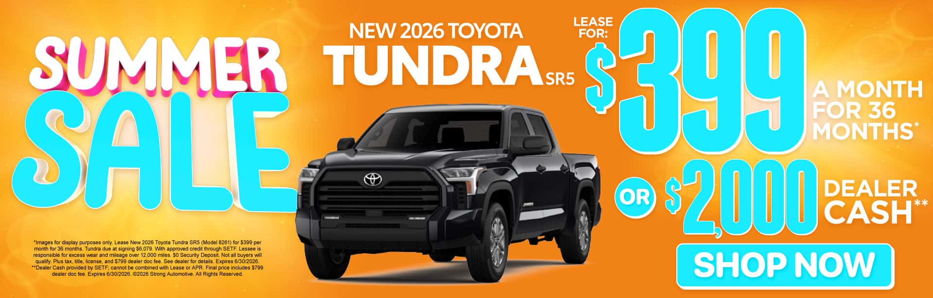 NEW 2026 TOYOTA TUNDRA SR5 "$399/mo for 36 months* OR $2,000 Dealer Cash**"