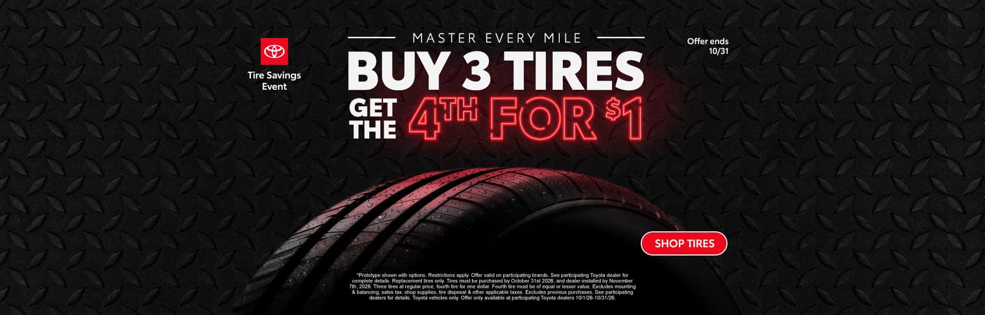 Buy 3 Tires get the 4th for $1 - Shop Tires