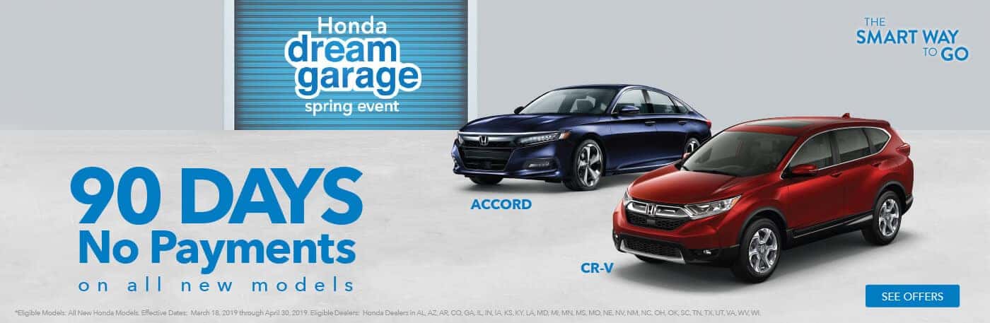 Mid-Michigan Honda Dealers 2019 Honda Dream Garage 90-Day Deferment Banner