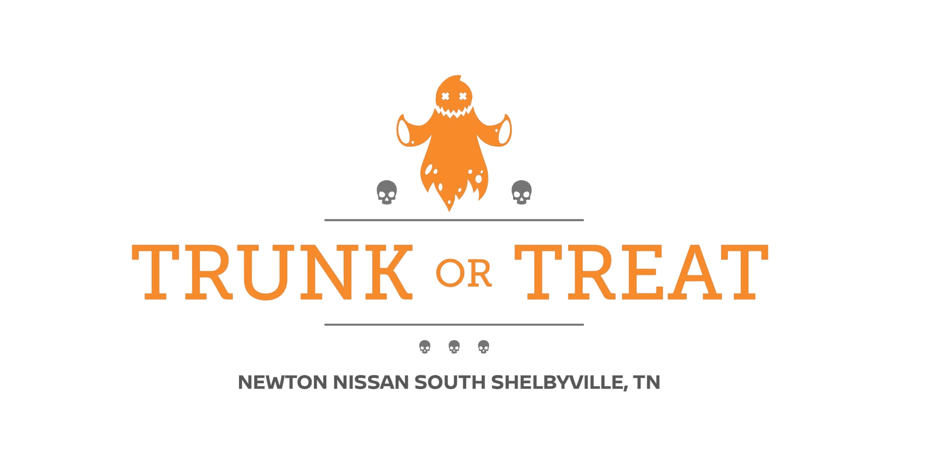 Newton Nissan South's Trunk or Treat logo with orange and black text as well as a ghost and some skulls