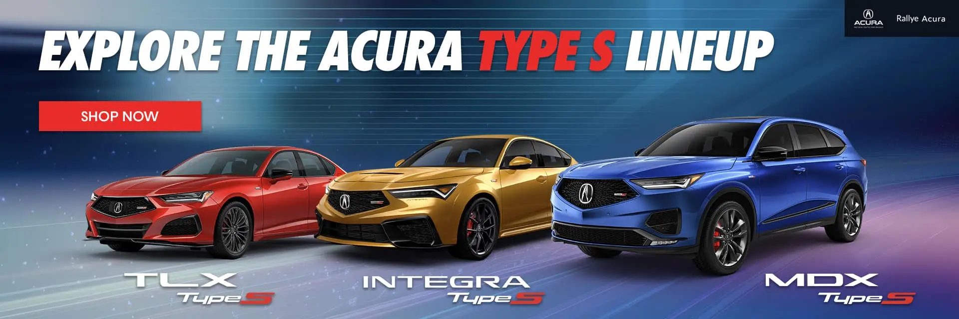 Explore the Acura Type S Lineup