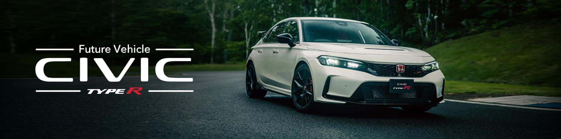 White 2023 Honda civic type-R parked on the road with text that says Future Vehicle Civic Type R