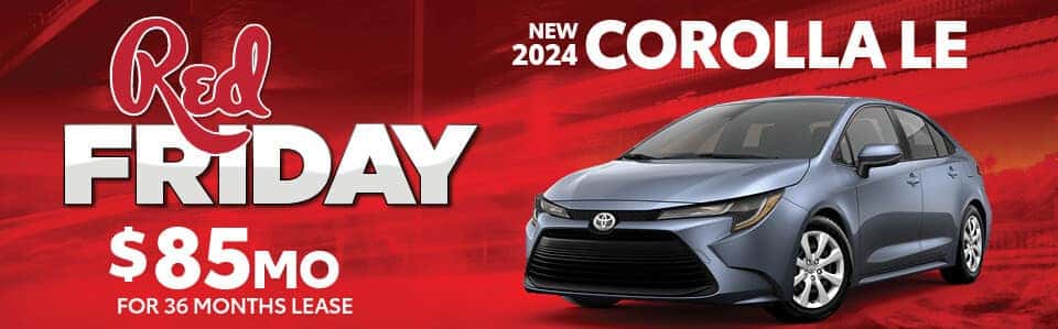 Black Friday Auto Sale | Red Friday Corolla Sale | Savings on Corolla