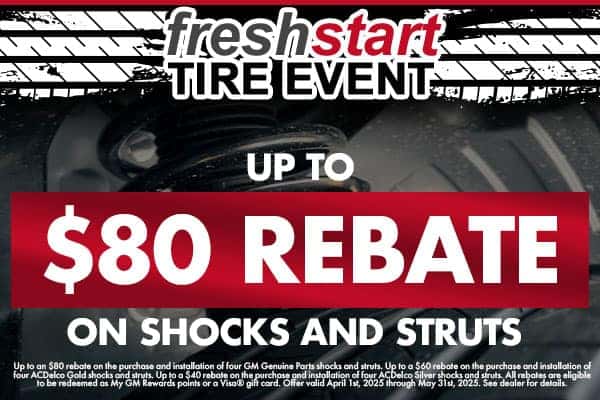 Fresh Start Tire Event Up To $80 Rebate on Shocks and Struts