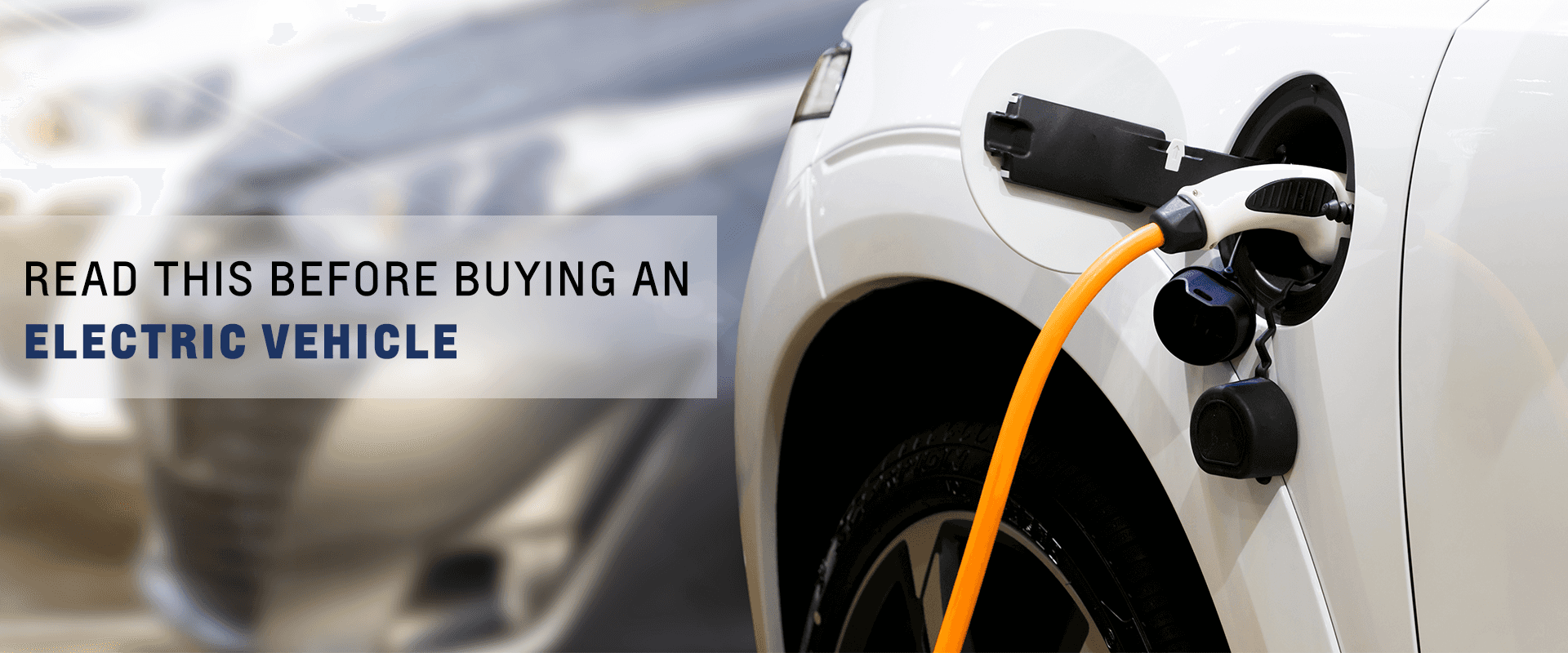Is an EV Right for you? Read this before buying an Electric Vehicle.