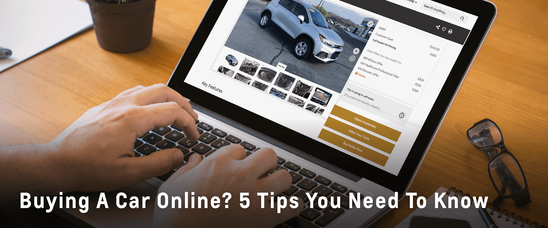 5 Tips for Buying a Car Online Chevy Dealership near Oak Ridge