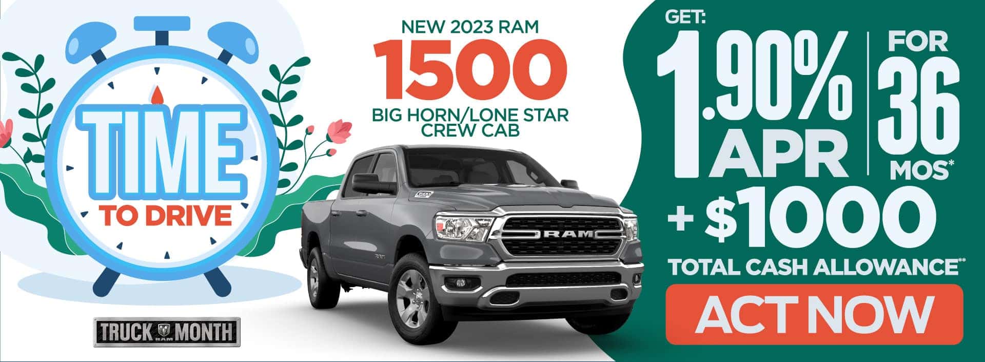 New 2023 RAM 1500 - Get 1.90% APR for 36 mos* plus $1,000 Total Cash Allowance - Act Now