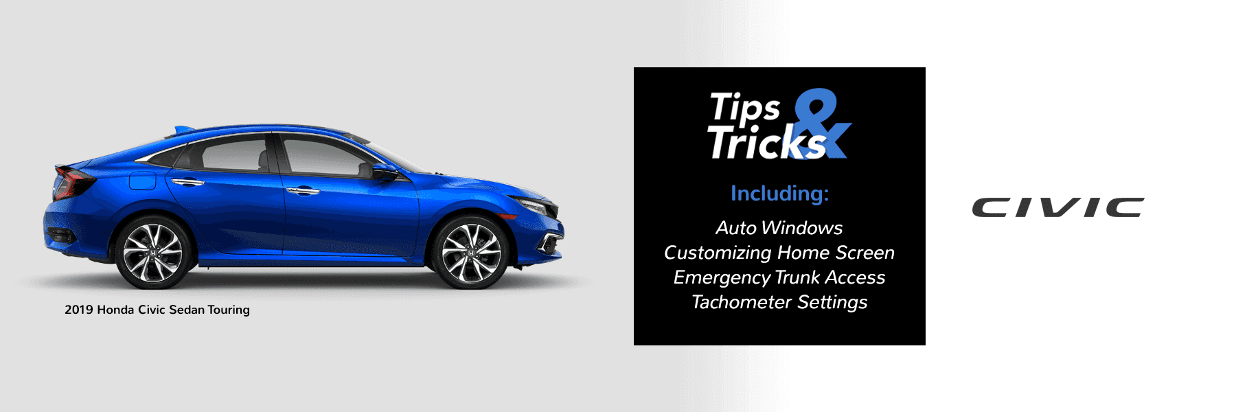 2019 Honda Civic Tips Tricks Videos Civic Features Tri State Honda Dealers